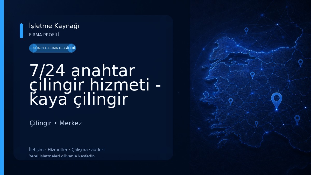 7/24 anahtar çilingir hizmeti - kaya çilingir Çilingir