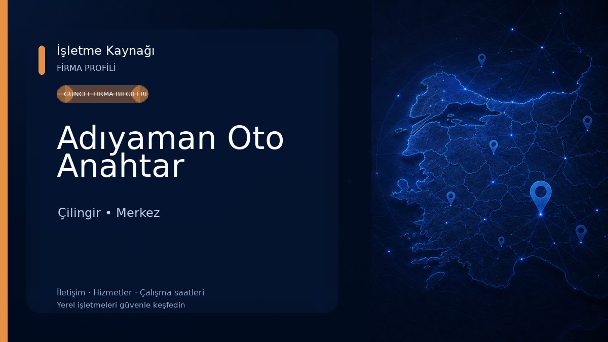 Adıyaman Oto Anahtar
