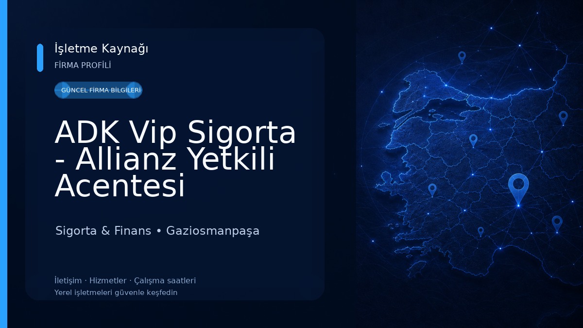ADK Vip Sigorta - Allianz Yetkili Acentesi Sigorta & Finans