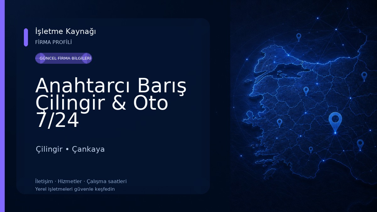 Anahtarcı Barış Çilingir & Oto 7/24 Çilingir