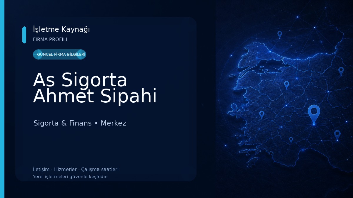 As Sigorta Ahmet Sipahi Sigorta & Finans