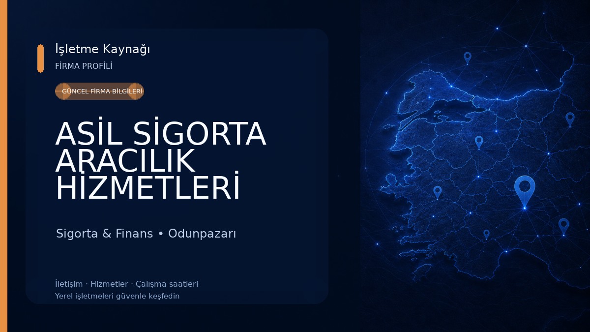 ASİL SİGORTA ARACILIK HİZMETLERİ Sigorta & Finans