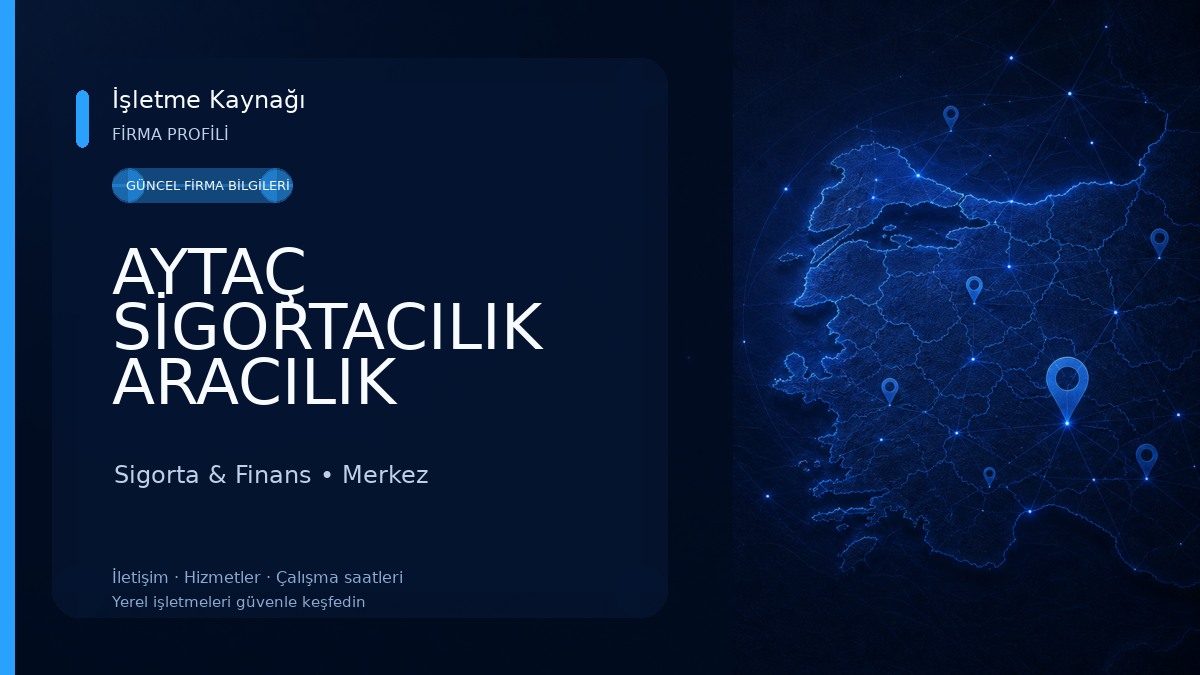 AYTAÇ SİGORTACILIK ARACILIK HİZMETLERİ Sigorta & Finans