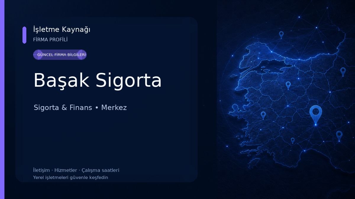 Başak Sigorta Sigorta & Finans