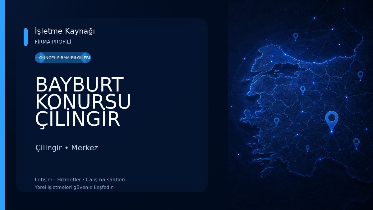 BAYBURT KONURSU ÇİLİNGİR Çilingir