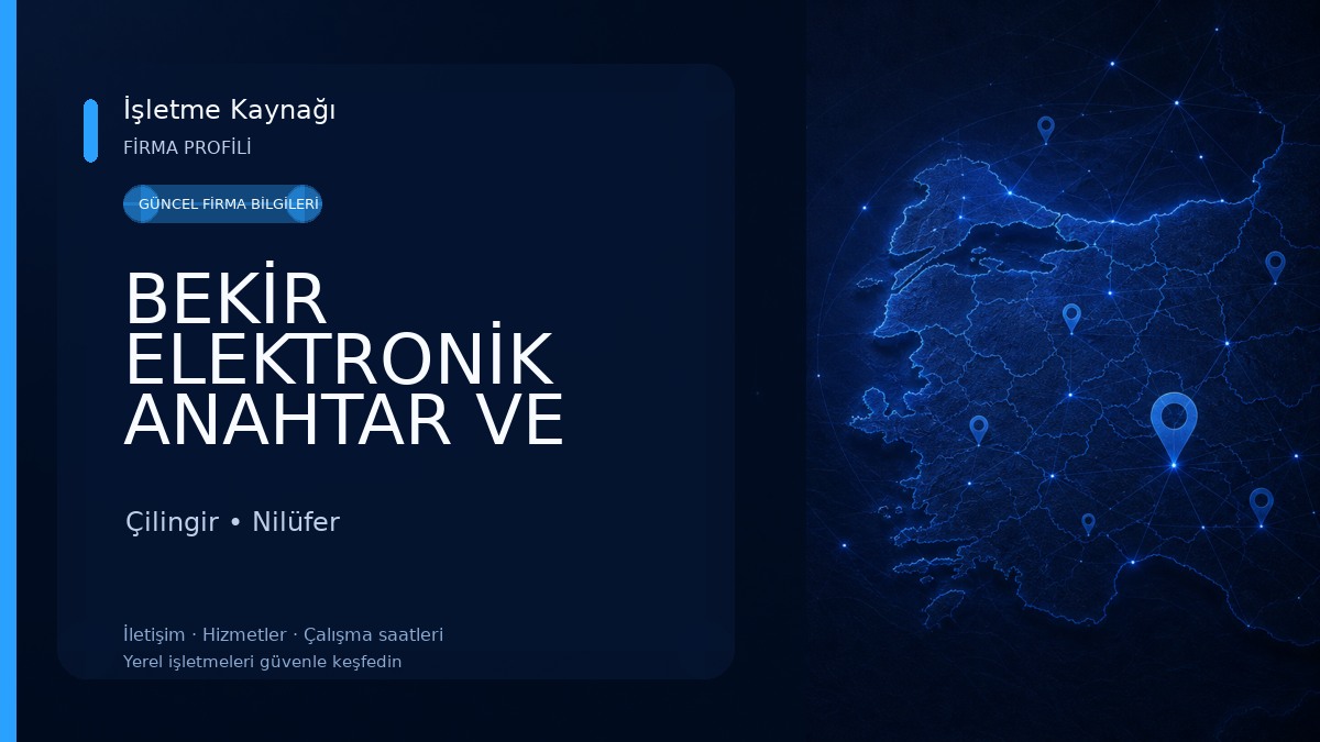 BEKİR ELEKTRONİK ANAHTAR VE ÇİLİNGİR Çilingir