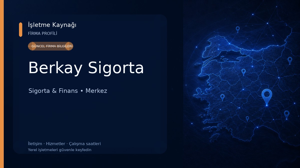 Berkay Sigorta