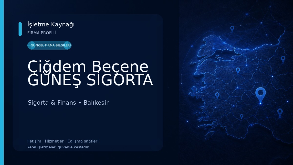 Çiğdem Beçene GÜNEŞ SİGORTA
