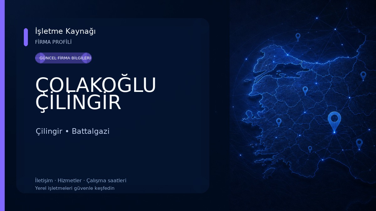 ÇOLAKOĞLU ÇİLİNGİR 