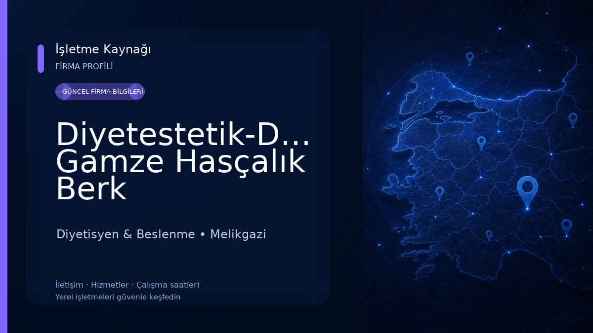 Diyetestetik-Diyetisyen Gamze Hasçalık Berk