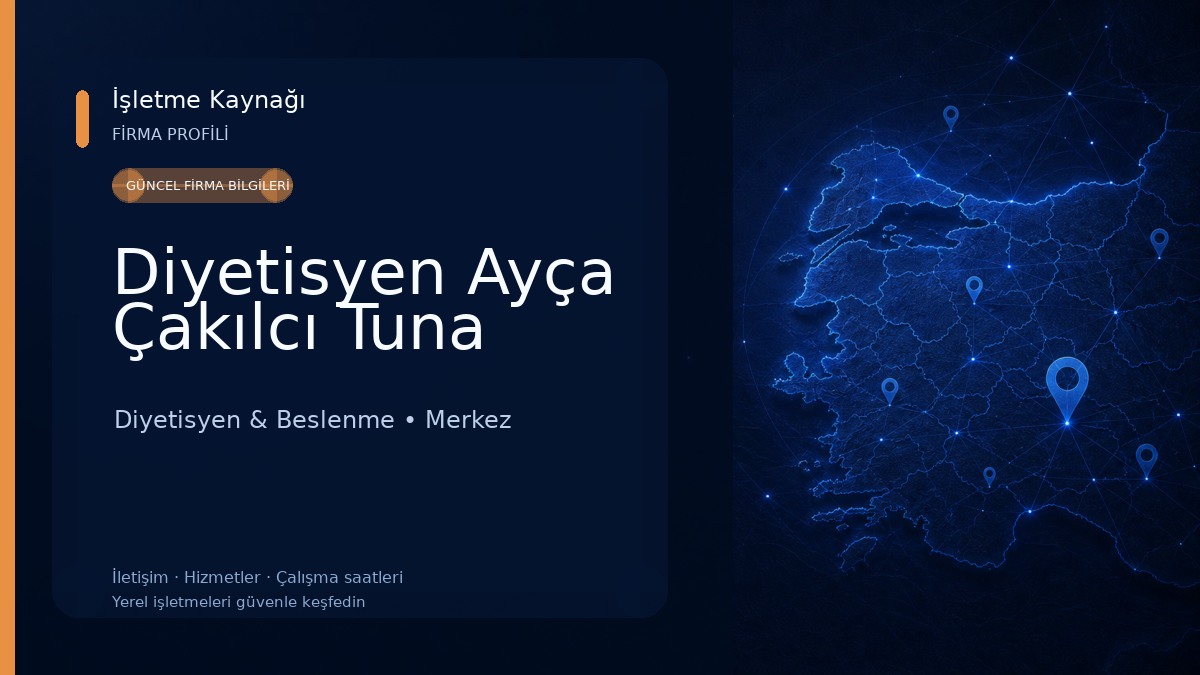Diyetisyen Ayça Çakılcı Tuna Diyetisyen & Beslenme