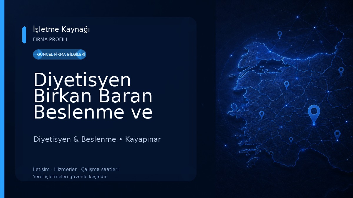 Diyetisyen Birkan Baran Beslenme ve Sağlıklı Yaşam Merkezi 