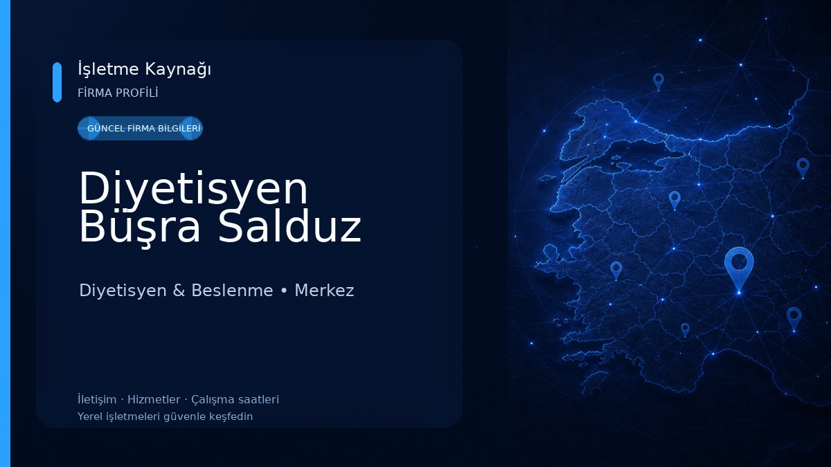Diyetisyen Büşra Salduz Diyetisyen & Beslenme