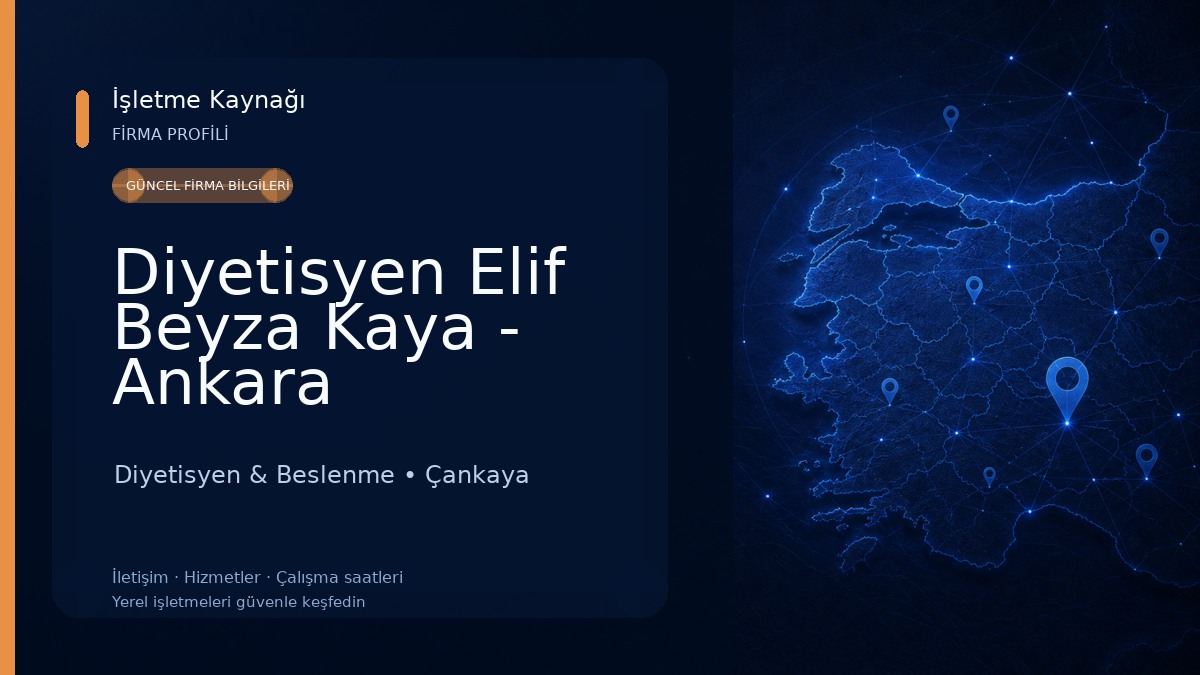 Diyetisyen Elif Beyza Kaya - Ankara Diyetisyen