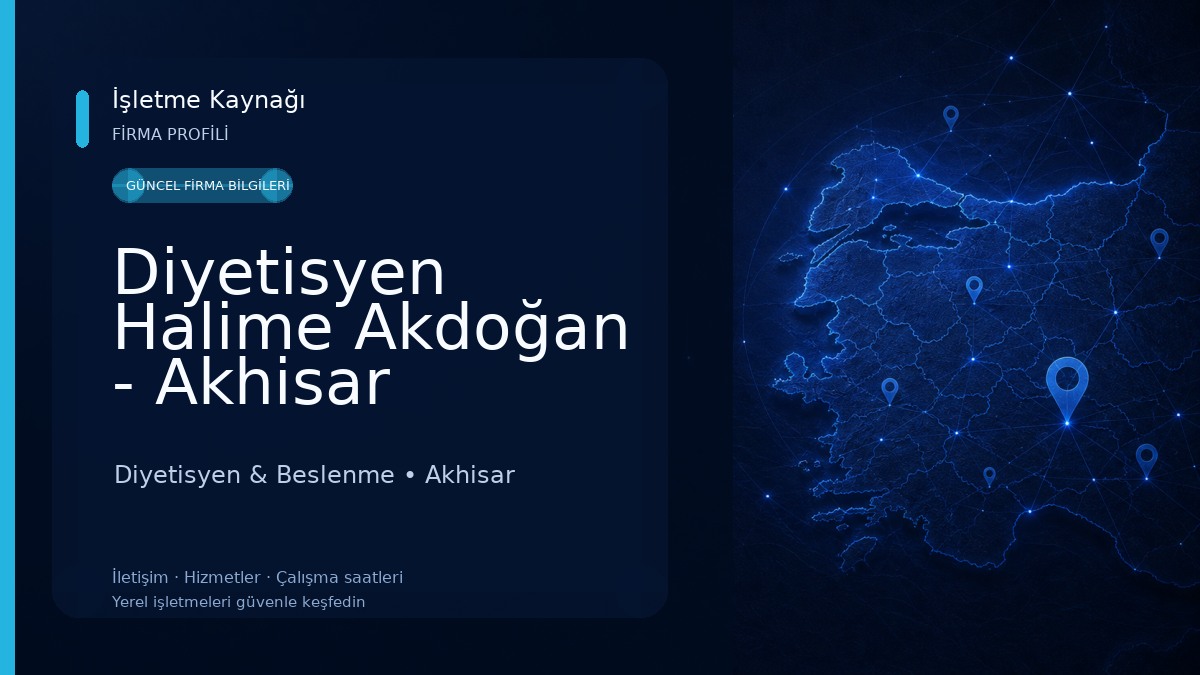 Diyetisyen Halime Akdoğan - Akhisar Beslenme & Diyet Danışmanlığı Diyetisyen & Beslenme