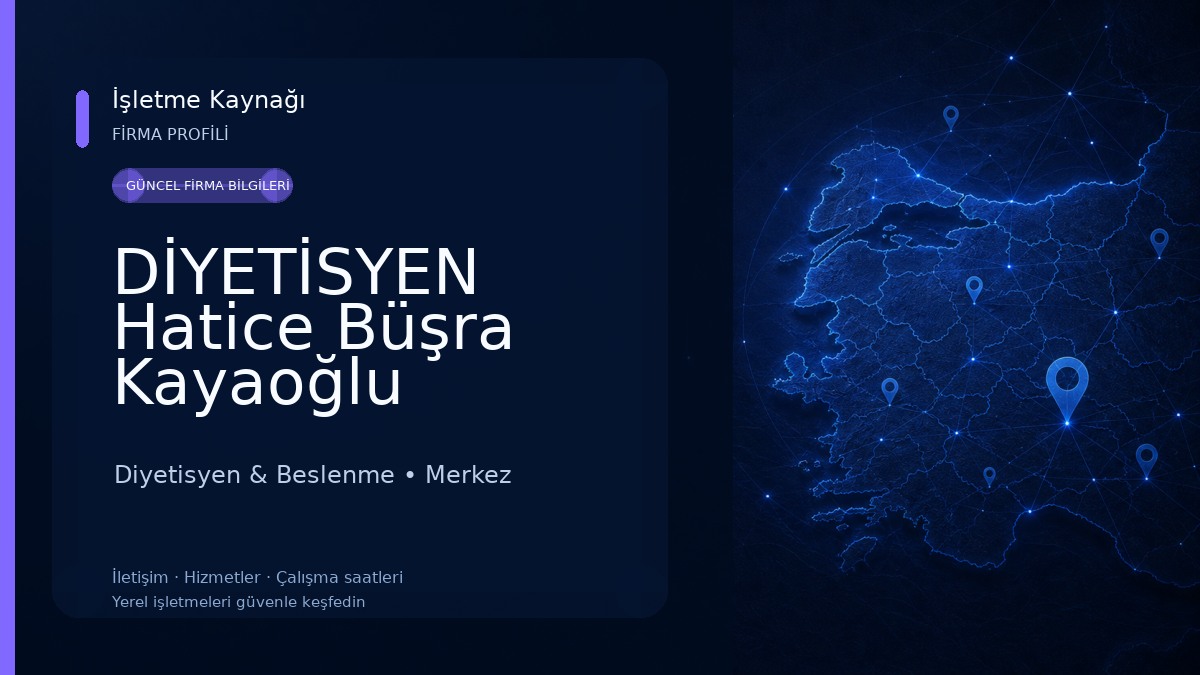 DİYETİSYEN Hatice Büşra Kayaoğlu Diyetisyen & Beslenme