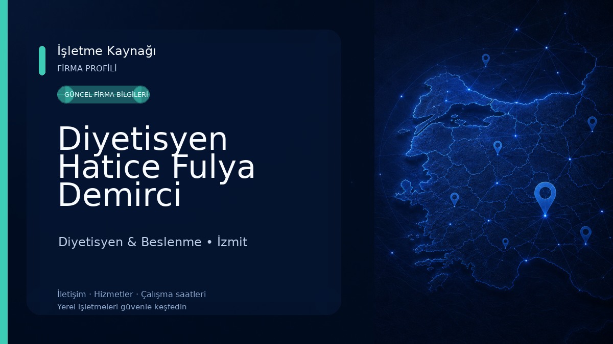 Diyetisyen Hatice Fulya Demirci Sürdürülebilir Beslenme ve Diyet Danışmanlığı 