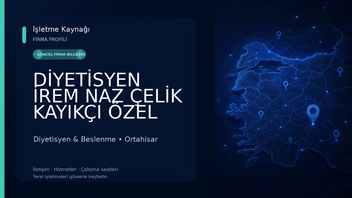 DİYETİSYEN İREM NAZ ÇELİK KAYIKÇI ÖZEL SAĞLIK MESLEK HİZMET BİRİMİ Diyetisyen & Beslenme