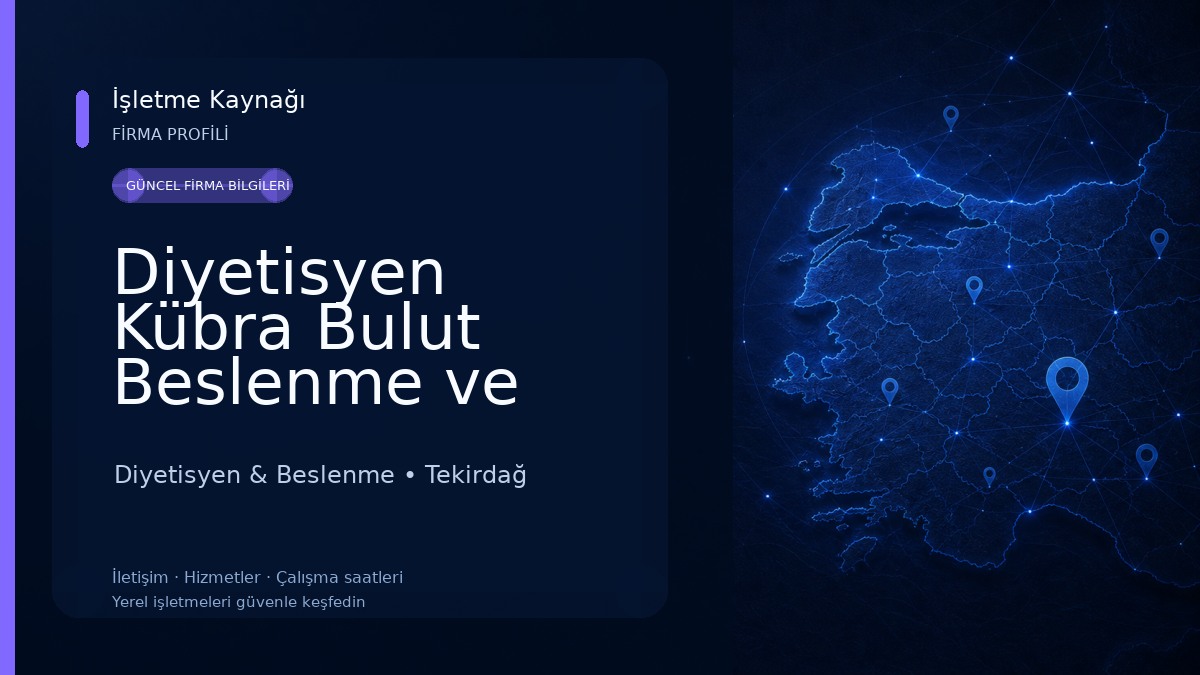 Diyetisyen Kübra Bulut Beslenme ve Danışmanlık Merkezi
