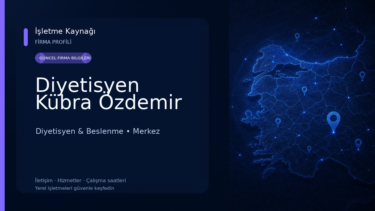 Diyetisyen Kübra Özdemir Diyetisyen & Beslenme