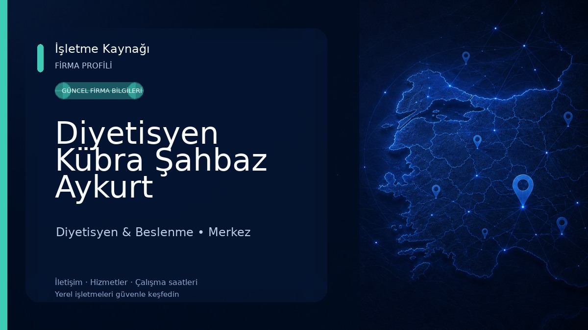 Diyetisyen Kübra Şahbaz Aykurt Beslenme ve Diyet Merkezi