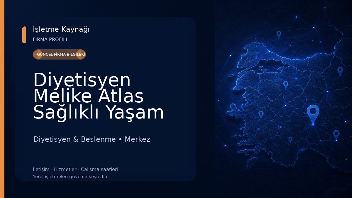 Diyetisyen Melike Atlas Sağlıklı Yaşam ve Diyet Danışmanlığı Diyetisyen & Beslenme