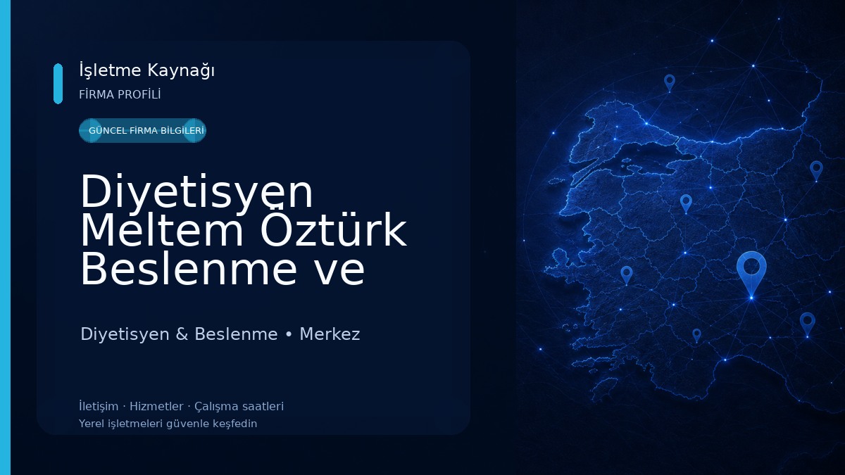 Diyetisyen Meltem Öztürk Beslenme ve Diyet Danışmanlığı
