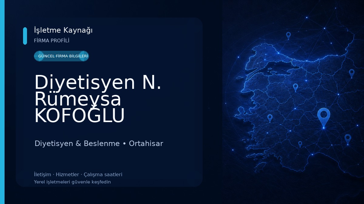 Diyetisyen N. Rümeysa KOFOĞLU Beslenme Danışmanlığı Diyetisyen & Beslenme