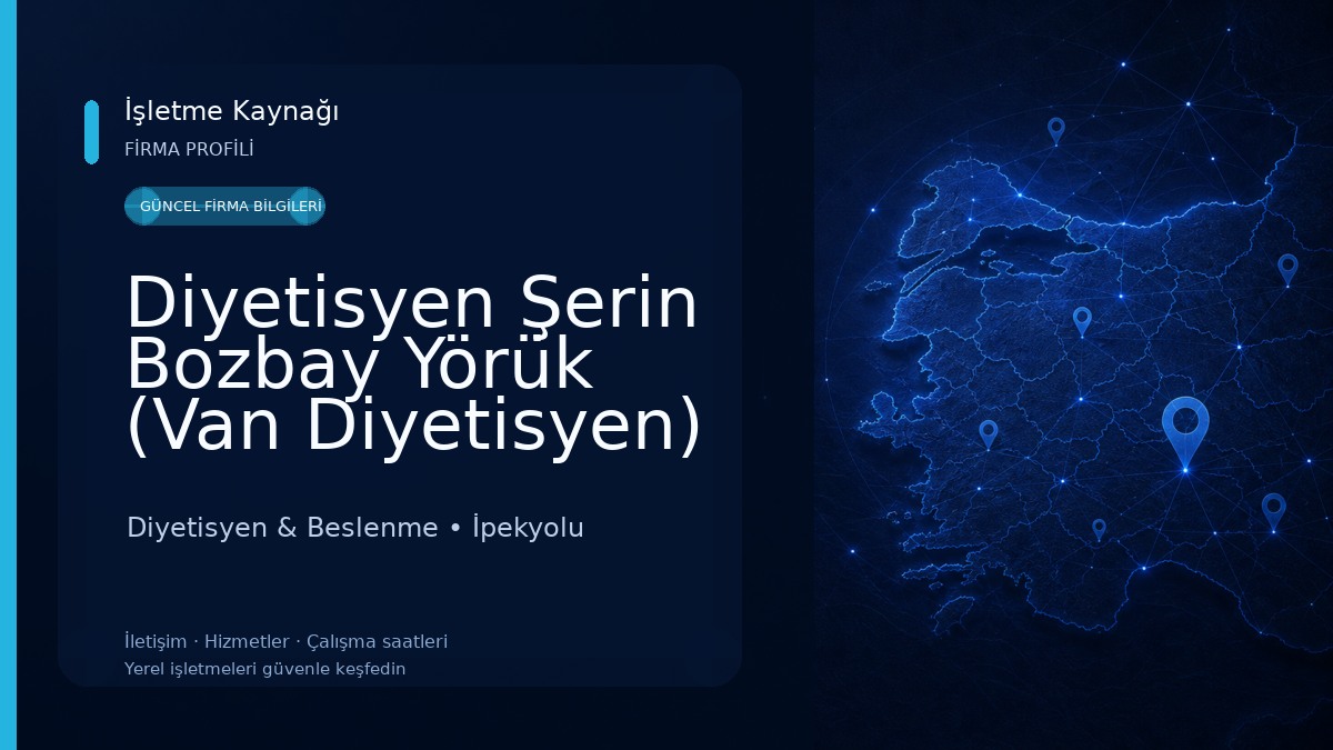 Diyetisyen Şerin Bozbay Yörük (Van Diyetisyen) Diyetisyen & Beslenme