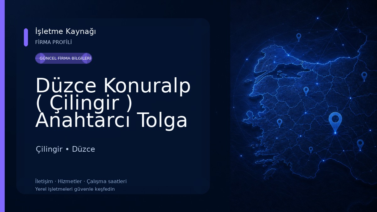 Düzce Konuralp ( Çilingir ) Anahtarcı Tolga