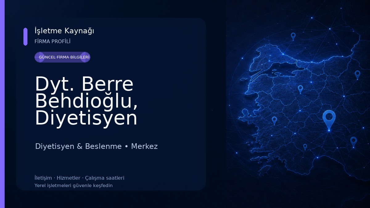 Dyt. Berre Behdioğlu, Diyetisyen Diyetisyen & Beslenme