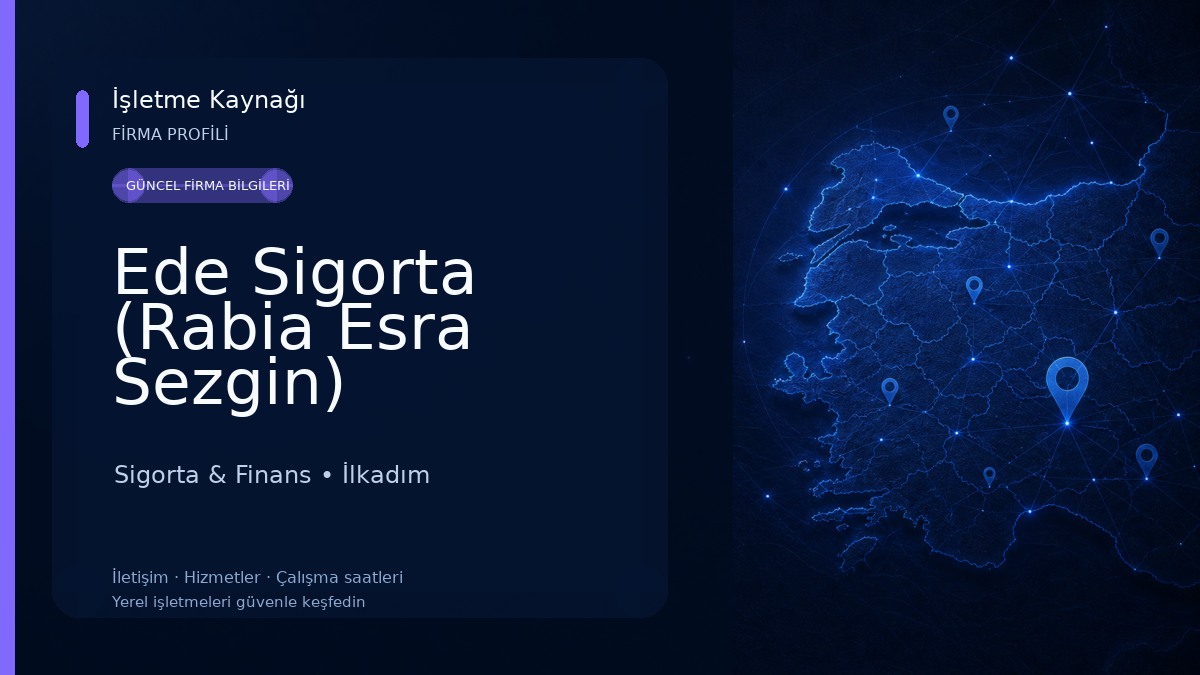 Ede Sigorta (Rabia Esra Sezgin) Sigorta & Finans