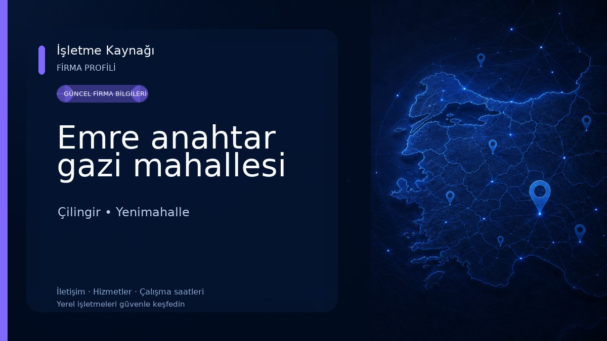 Emre anahtar gazi mahallesi Çilingir