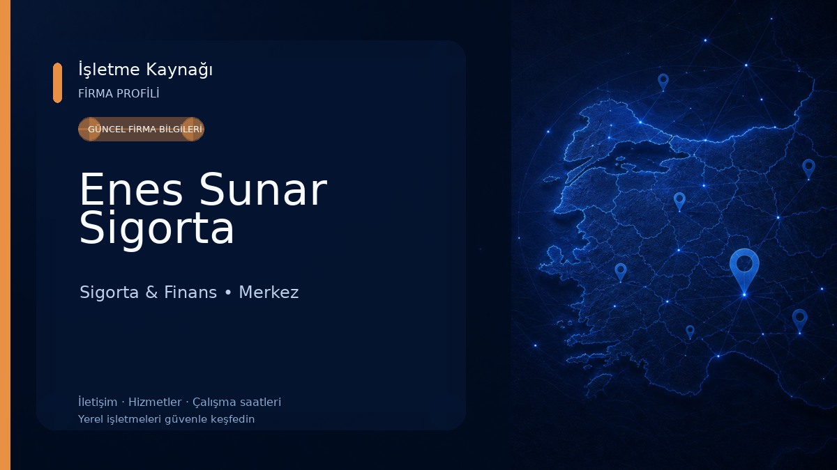 Enes Sunar Sigorta