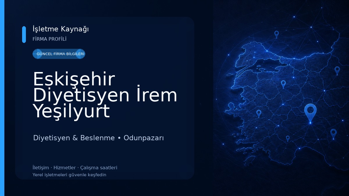 Eskişehir Diyetisyen İrem Yeşilyurt Diyetisyen & Beslenme