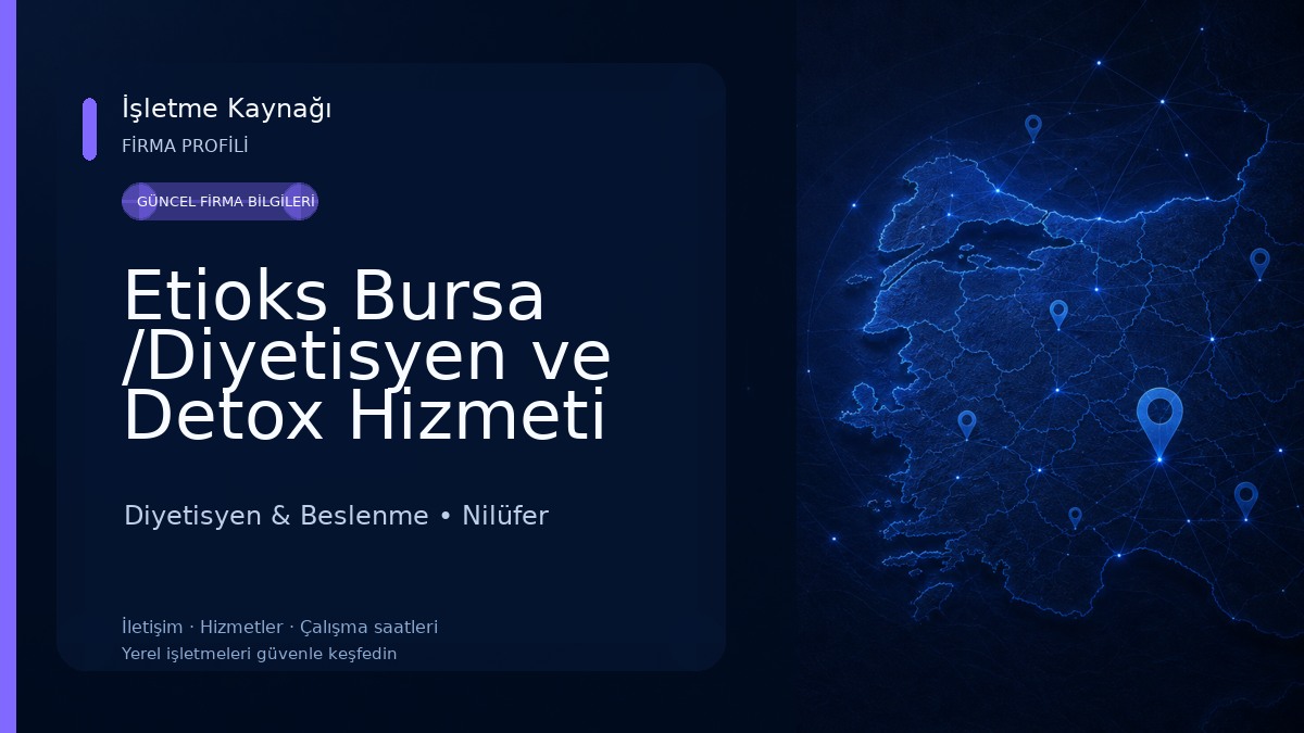 Etioks Bursa /Diyetisyen ve Detox Hizmeti
