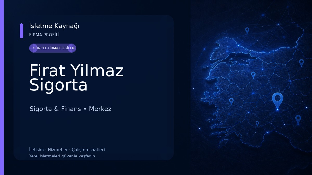 Firat Yilmaz Sigorta Sigorta & Finans
