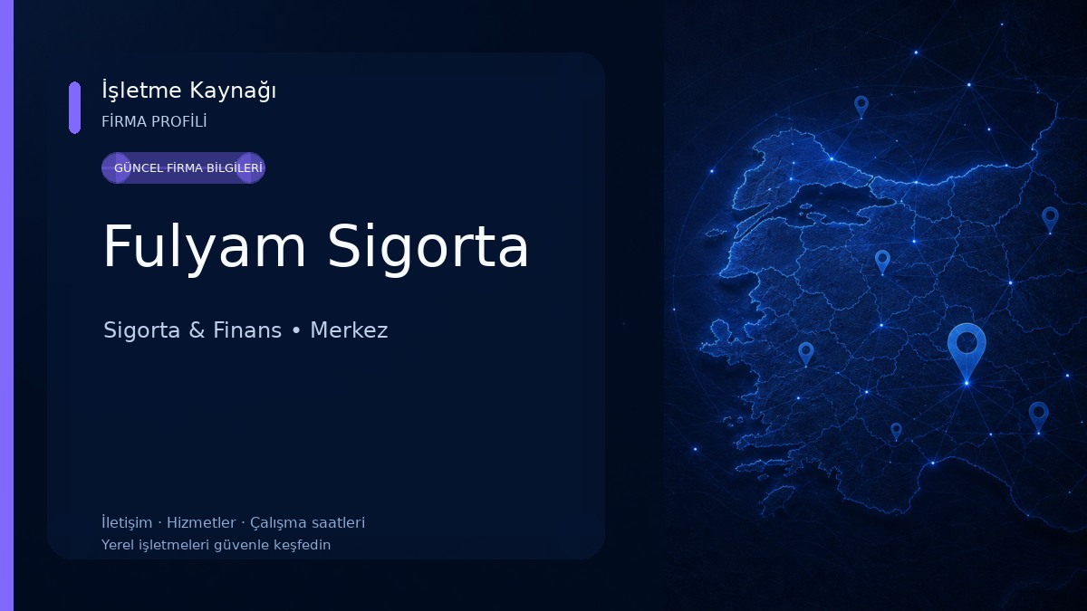 Fulyam Sigorta Sigorta & Finans
