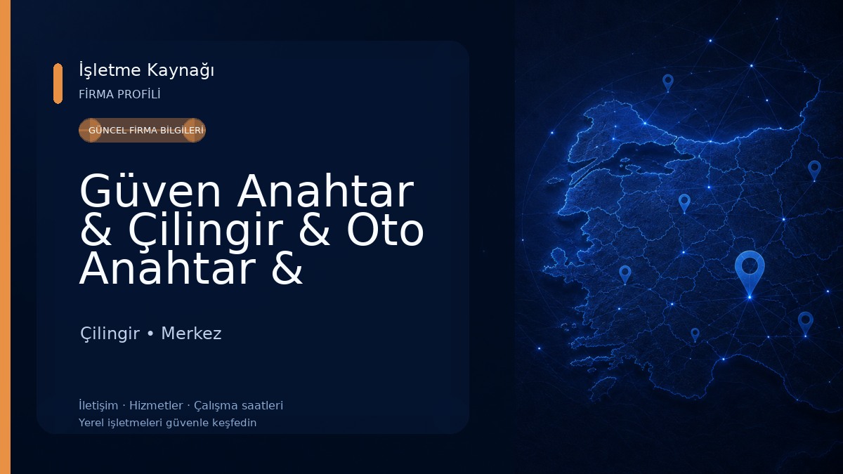 Güven Anahtar & Çilingir & Oto Anahtar & immobilizer Sivas Çilingir