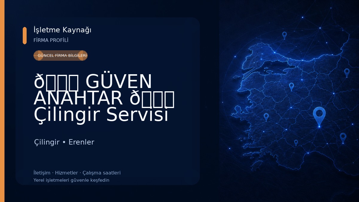 🔑 GÜVEN ANAHTAR 🔑 Çilingir Servisi Sakarya Çilingir