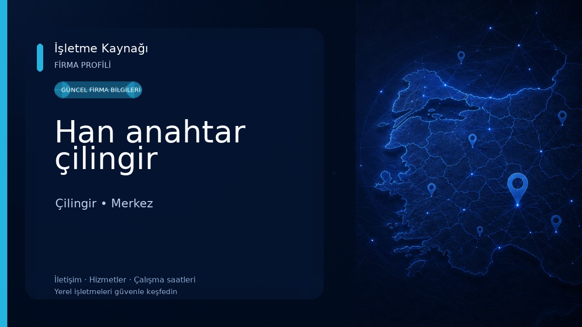 Han anahtar çilingir