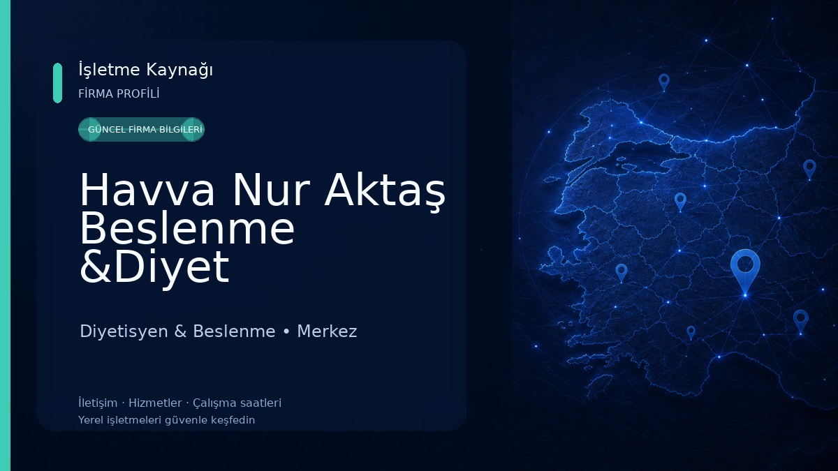 Havva Nur Aktaş Beslenme &Diyet Danışmanlığı Diyetisyen & Beslenme