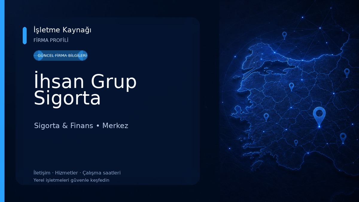 İhsan Grup Sigorta