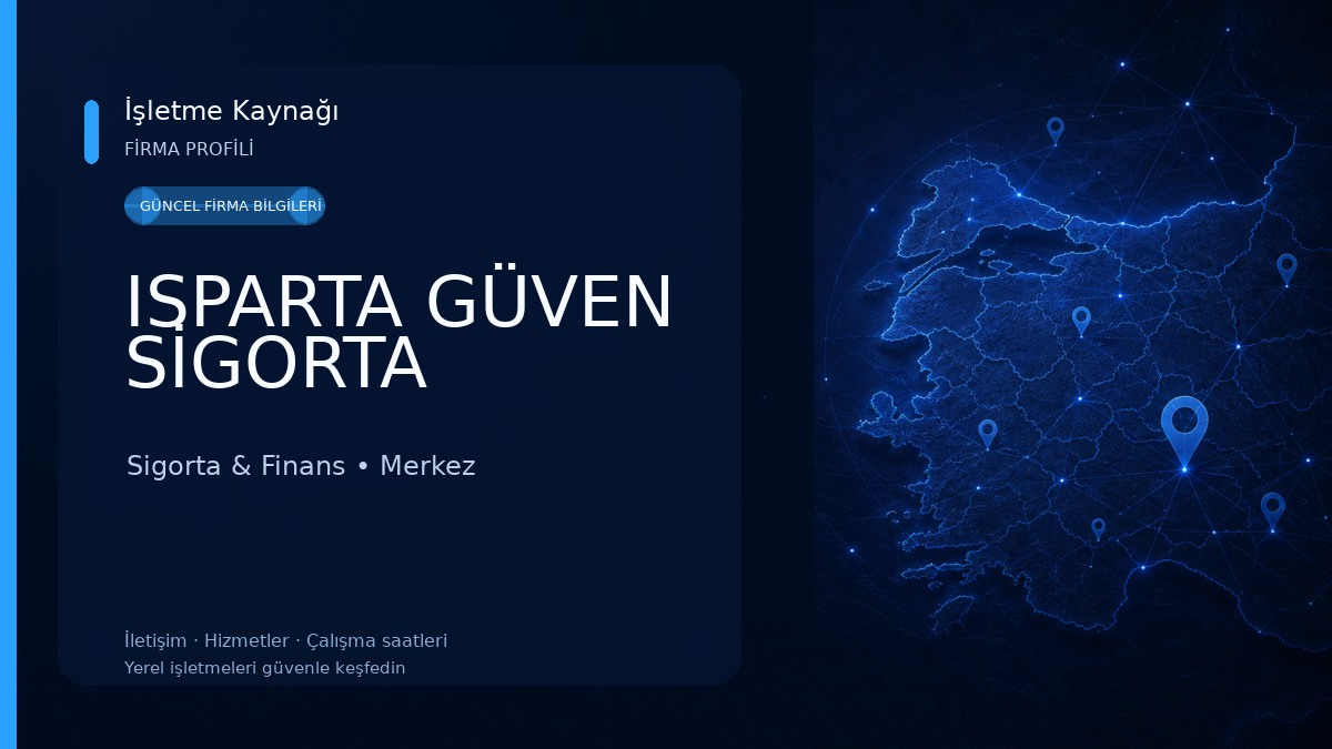 ISPARTA GÜVEN SİGORTA Sigorta & Finans
