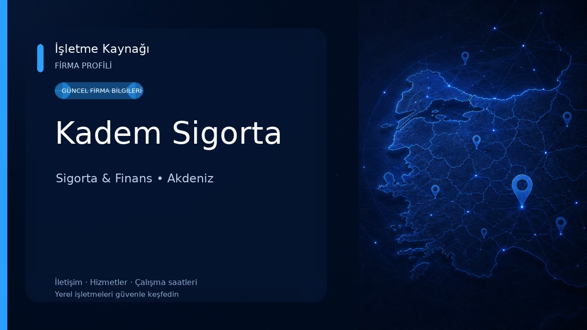 Kadem Sigorta 
