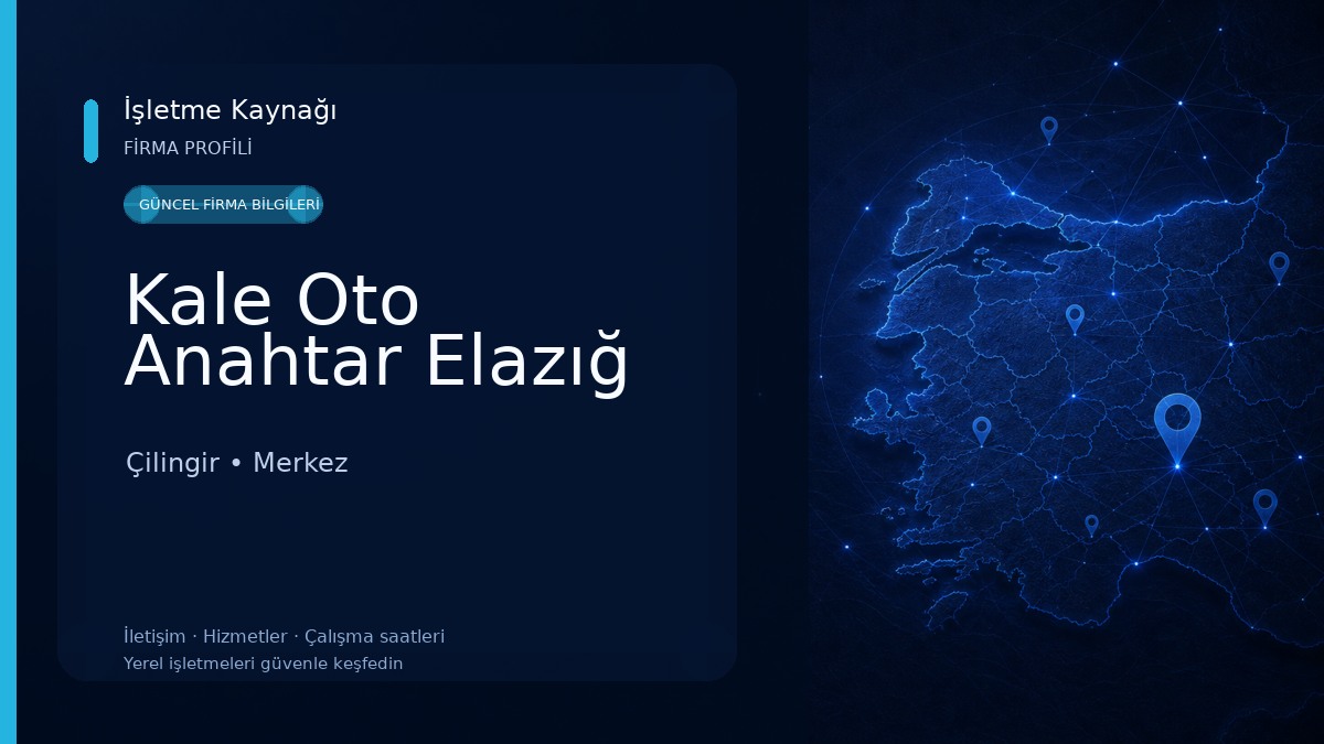 Kale Oto Anahtar Elazığ