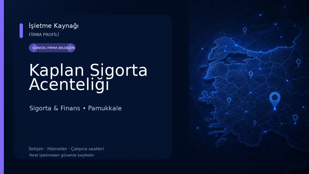 Kaplan Sigorta Acenteliği 