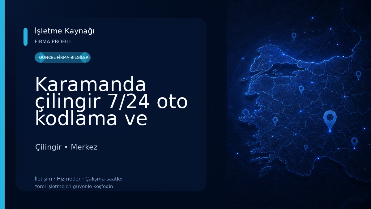 Karamanda çilingir 7/24 oto kodlama ve kayıp saygın anahtar Çilingir