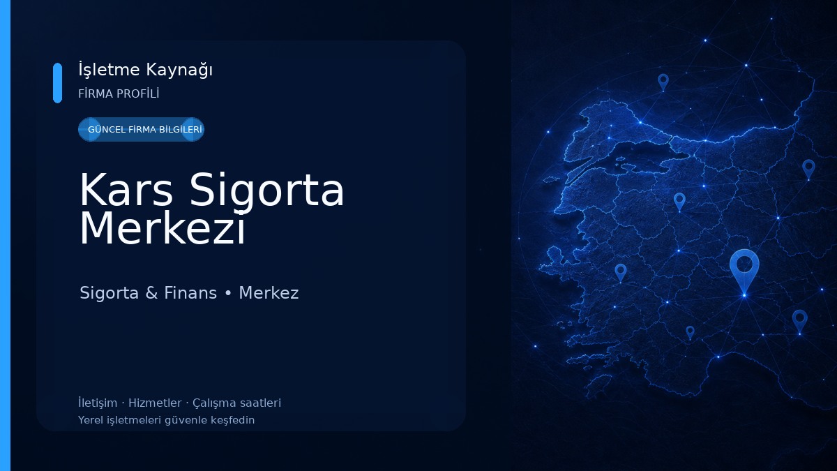 Kars Sigorta Merkezi Sigorta & Finans