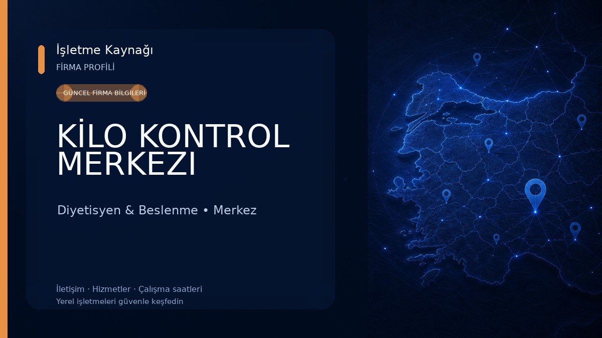 KİLO KONTROL MERKEZI 